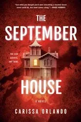 Book cover of The September House by Carissa Orlando