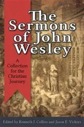 Book cover of The Sermons of John Wesley by Kenneth J. Collins