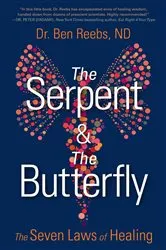 Book cover of The Serpent & The Butterfly by Ben Reebs