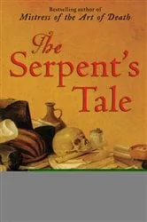 Book cover of The Serpent's Tale by Ariana Franklin