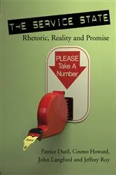 Book cover of The Service State by Patrice Dutil