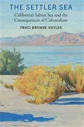 Book cover of The Settler Sea by Traci Brynne Voyles