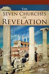 Book cover of The Seven Churches of Revelation by Rose Publishing