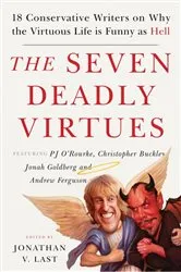 Book cover of The Seven Deadly Virtues by Unknown