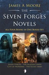 Book cover of The Seven Forges Novels by James A. Moore
