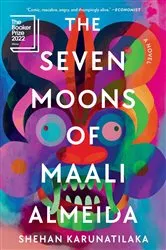 Book cover of The Seven Moons of Maali Almeida by Shehan Karunatilaka