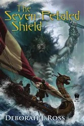 Book cover of The Seven-Petaled Shield by Deborah J. Ross