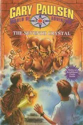Book cover of The Seventh Crystal by Gary Paulsen
