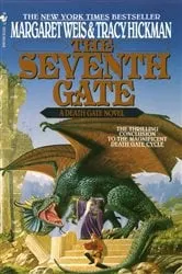 Book cover of The Seventh Gate by Margaret Weis