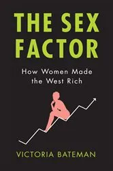 Book cover of The Sex Factor by Victoria Bateman