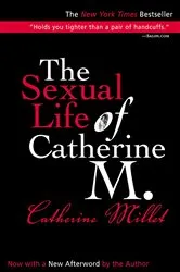 Book cover of The Sexual Life of Catherine M. by Catherine Millet