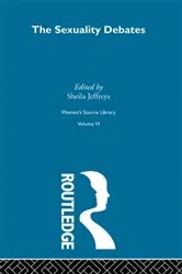 Book cover of The Sexuality Debates by Sheila Jeffreys