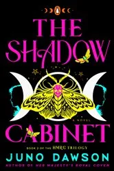 Book cover of The Shadow Cabinet by Juno Dawson