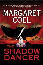 Book cover of The Shadow Dancer by Margaret Coel