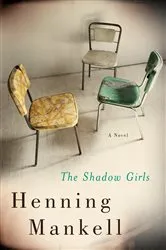Book cover of The Shadow Girls by Unknown