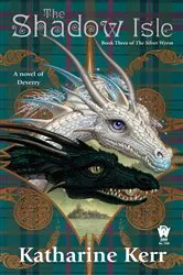 Book cover of The Shadow Isle by Katharine Kerr