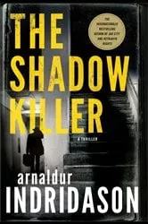 Book cover of The Shadow Killer by Arnaldur Indridason