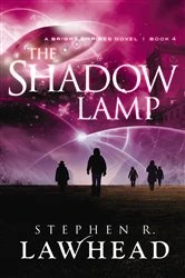 Book cover of The Shadow Lamp by Stephen Lawhead