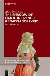 Book cover of The Shadow of Dante in French Renaissance Lyric by Alison Baird Lovell