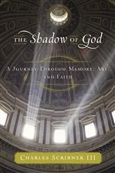 Book cover of The Shadow of God by Anthony Goodman