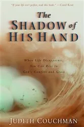 Book cover of The Shadow of His Hand by Judith Couchman
