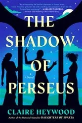Book cover of The Shadow of Perseus by Claire Heywood