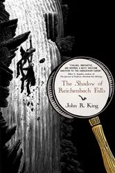 Book cover of The Shadow of Reichenbach Falls by John R. King
