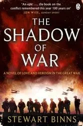 Book cover of The Shadow of War by Stephen Lovell