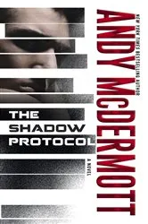 Book cover of The Shadow Protocol by Andy McDermott
