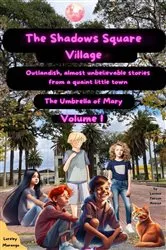 Book cover of The Shadows Square Village by Lorena Tercon Arbiza