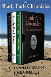 Book cover of The Shady Park Chronicles by Keech, Rea,
