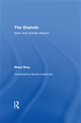 Book cover of The Shahids by Shaul Shay