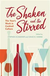 Book cover of The Shaken and the Stirred by Stephen Schneider