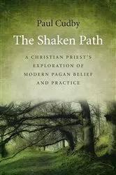 Book cover of The Shaken Path by Paul Cudby