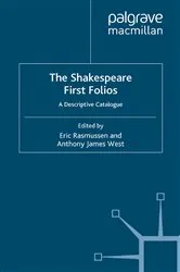 Book cover of The Shakespeare First Folios by Eric Rasmussen