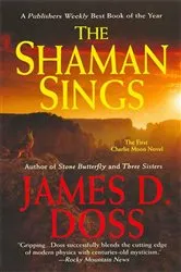Book cover of The Shaman Sings by James D. Doss