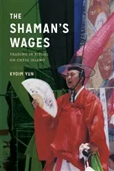 Book cover of The Shaman's Wages by Kyoim Yun