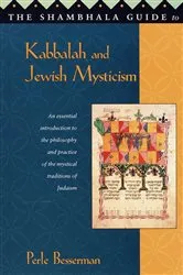 Book cover of The Shambhala Guide to Kabbalah and Jewish Mysticism by Perle Besserman