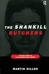 Book cover of The Shankill Butchers by Martin Dillon