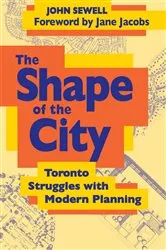 Book cover of The Shape of the City by John Sewell
