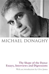 Book cover of The Shape of the Dance by Michael Donaghy