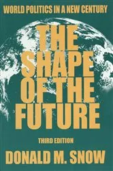 Book cover of The Shape of the Future (3rd ed.) by Unknown