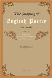 Book cover of The Shaping of English Poetry- Volume III by Gerald Morgan