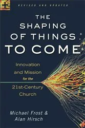 Book cover of The Shaping of Things to Come by Unknown