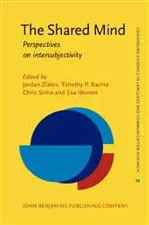Book cover of The Shared Mind by Jordan Zlatev