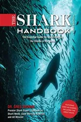 Book cover of The Shark Handbook: Third Edition by Greg Skomal