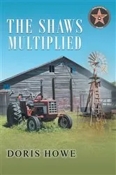 Book cover of The Shaws Multiplied by Doris Howe
