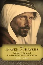 Book cover of The Shaykh of Shaykhs by Yoav Alon