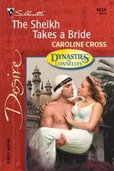 Book cover of The Sheikh Takes a Bride by Caroline Cross