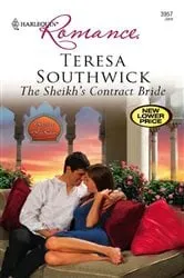Book cover of The Sheikh's Contract Bride by Teresa Southwick
